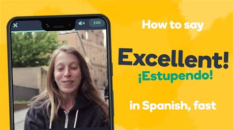 How To Say Excellent In Spanish Learn Spanish Fast With Memrise