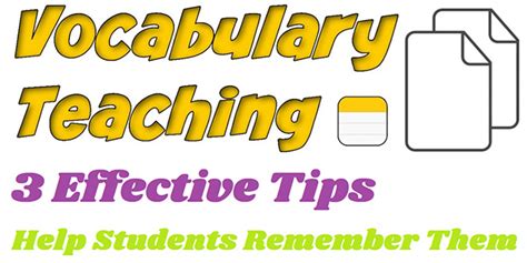 Doing It Effectively 3 Tips For Teaching Vocabulary To Kids Teflnet