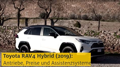 Toyota RAV4 2019 SUV Test Hybrid Verbrauch Preis ADAC