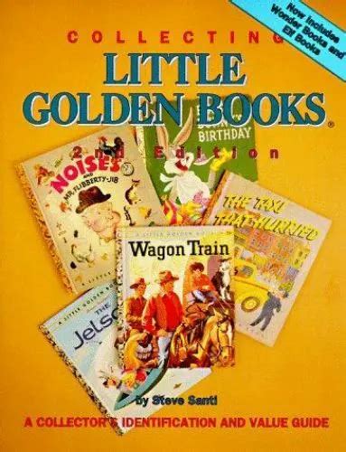 Collecting Little Golden Books A Collectors Identification And Value