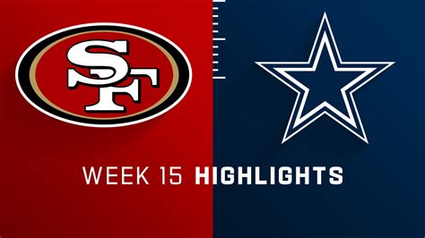 Watch Highlights From The Week 15 Matchup Between The San Francisco