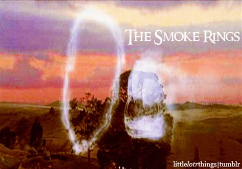 The Smoke Rings Lord Of The Rings The Hobbit Middle Earth