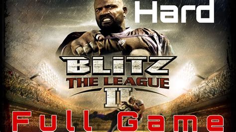 blitz the league ii full playthrough 2019 hard longplay youtube