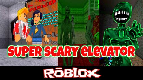 Specimen 2 The Super Scary Elevator By Jaydenthedogegames Roblox