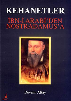 Saatlerin hazinesi kitabında ilk önce 2019 ve 2020 yılında neler olacağını söylüyor. Kehanetler - İbn-i Arabi'den Nostradamus'a | Devrim Altay ...