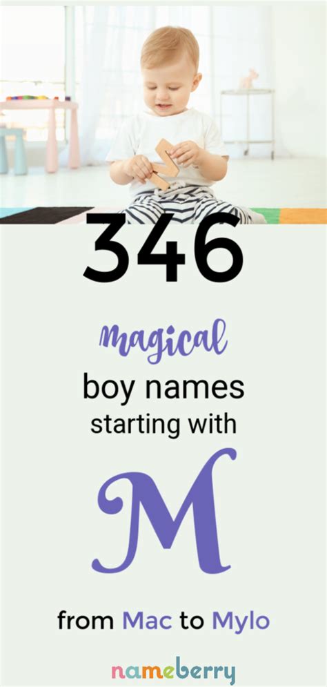 Some Of The Most Masculine Magical Names For Boys Start With The Popular Letter M From Mac To