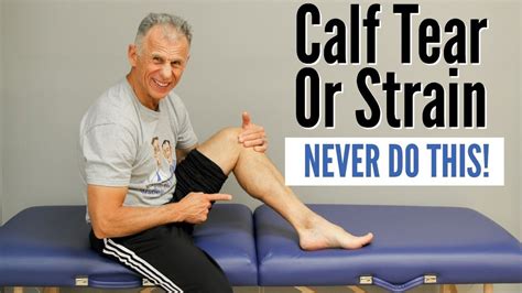 Calf Tear Or Strain Never Do This Do This Instead To Heal Fast Youtube