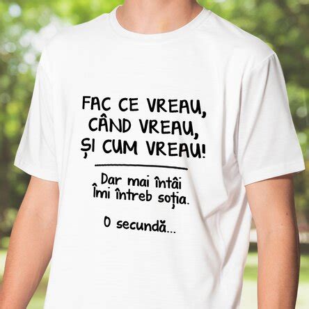 Tricou Personalizat Cu Text Fac Ce Vreau StarGift Ro