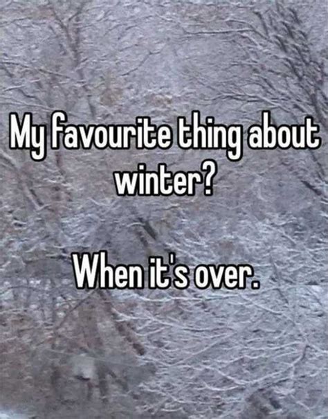 52 Memes For Anyone Going Through A Horrible Winter