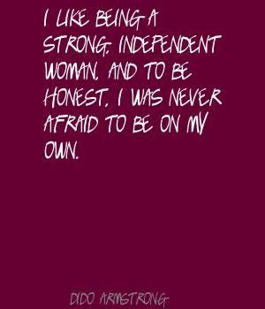 The thing women have got to learn is that nobody gives you power. Quotes About Being A Strong Independent Woman. QuotesGram