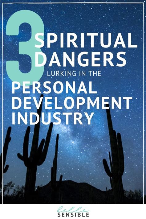 3 Ways The Personal Development Industry Is Spiritually Dangerous