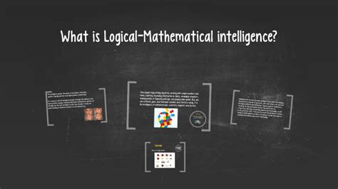 What Is Logical Mathematical Intelligence By Cathy Castañeda