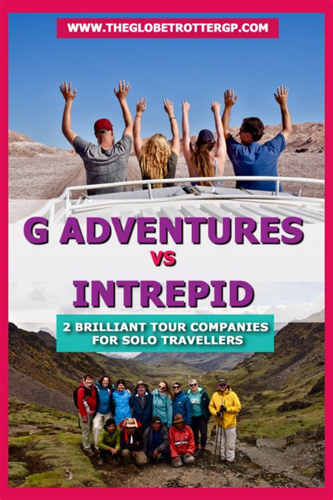 G Adventures Vs Intrepid Tour And Travel Companies Review 2020 G