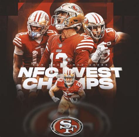 The 2022 San Francisco 49ers Are The Nfc West Champs 49ers San