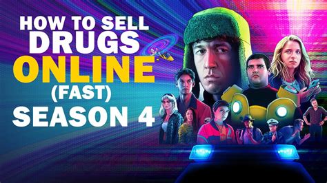 How To Sell Drugs Online Fast Season 4 Release Date Renewed Or