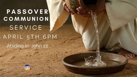 Passover Communion Service Jubilee Church