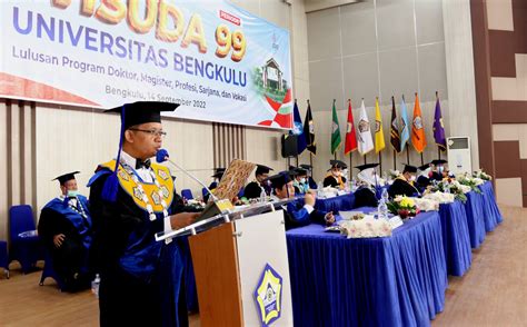 Wisuda Ke 99 Unib Tambah 1243 Lulusan Universitas Bengkulu