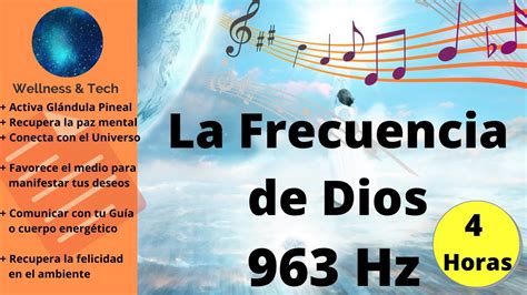 963 Hz La Frecuencia De Dios Para Que Sirve Música Para Activar La