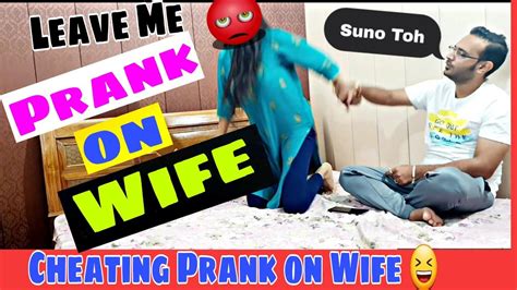 CHEATING PRANK ON WIFE Prank Gone Emotional PRANK ON WIFE PRANKS IN INDIA FUNNIEST