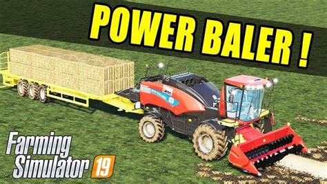 Farming Simulator 19 New Holland Power Baler Pass The Test Youtube