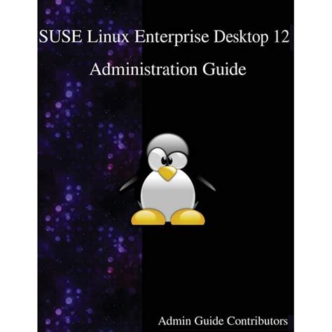 Suse Linux Enterprise Desktop 12 Administration Guide