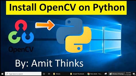 How To Install Opencv On Windows Youtube