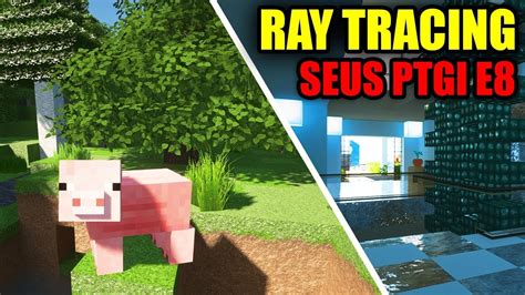 Minecraft Ray Tracing Extreme Shaders Photorealistic Graphics 2019