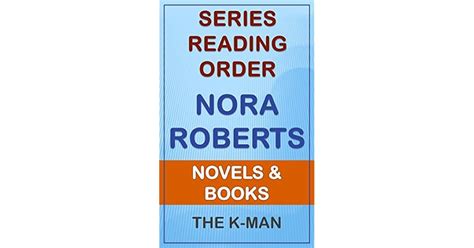 Series List Nora Roberts In Order Novels And Books By The K Man