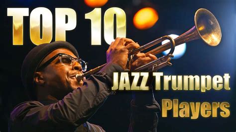 10 Jazz Trumpet Players Every Trumpet Player Should Know Youtube