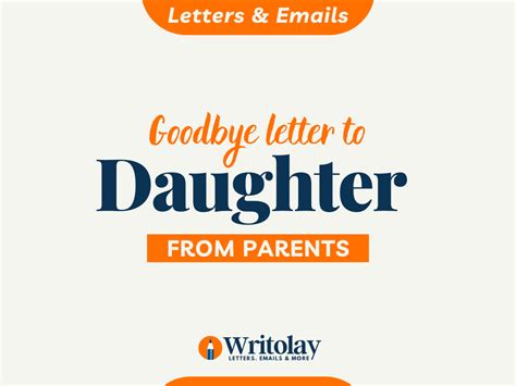 Good Bye Letter To Estranged Daughter 4 Types Templates Writolay