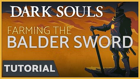 Dark Souls Farming The Balder Side Sword Youtube
