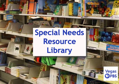 Special Needs Resource Library Current