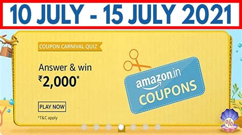 Amazon Coupon Carnival Quiz Answer And Win Quiz Answers Today Win Rs