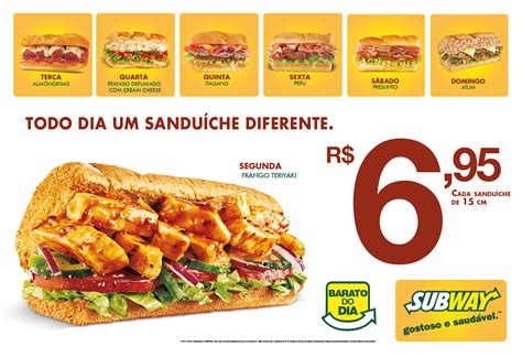 Subway Blumenau Barato do Dia Todo dia um sanduíche diferente
