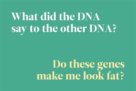 Pin By Jessica Manwaring On Funny Sayings How To Make Dna