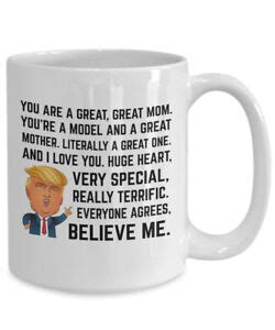 Donald Trump Great Mom Coffee Mug Tee Cup Gift For Mom Mothers Day Gift Mug EBay