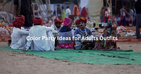 Color Party Ideas For Adults Outfits Color Party Ideas
