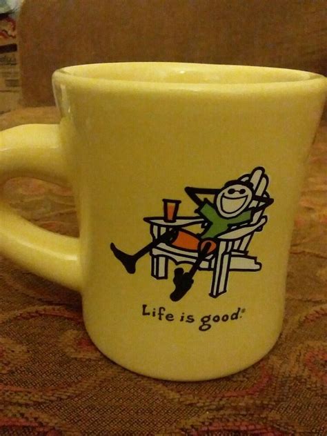 Coffee Tea Mug Life Is Good Yellow Jake Adirondack Chair Do What You