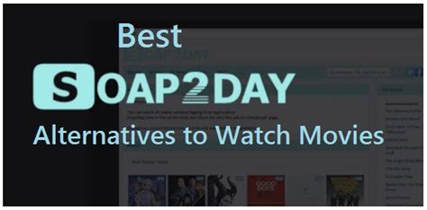 Free Movie Streaming Sites Like Soap2day Soap2day Alternatives 2022