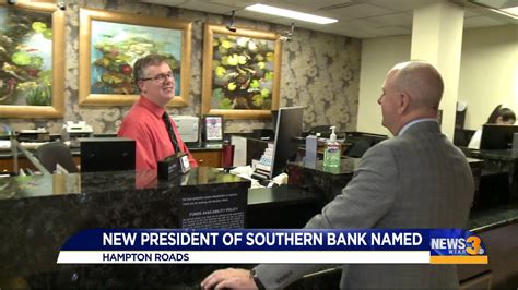 Southern Bank Announces New President
