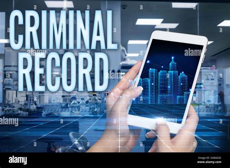 Sign Displaying Criminal Record Business Approach Profile Of A Person Criminal History With