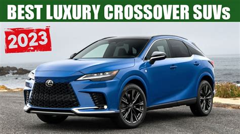 Best Luxury Crossover Suvs For Most Reliable And Best Value