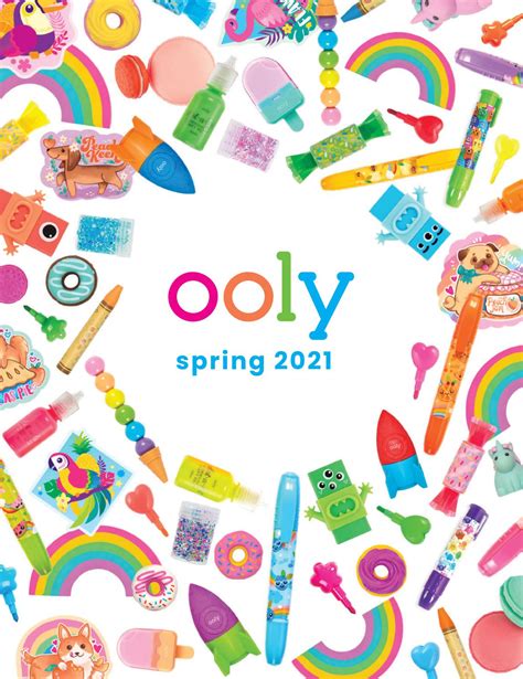 Ooly Spring 2021 Catalog By Just Got 2 Have It Issuu