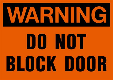 Warning Do Not Block Door Western Safety Sign