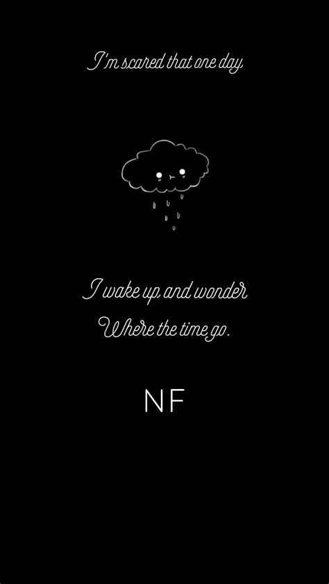 This Is A Wallpaper Made By Me Of The Song If You Want Love By Nf Nf