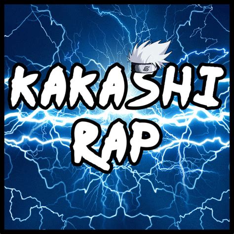 Kakashi Rap Single By Gameboyjones Spotify