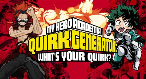 My Hero Academia Quirk Generator Whats Your Quirk