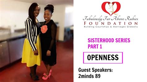 Sisterhood Series Openness In Sisterhood Part 1 Youtube
