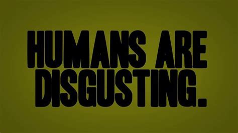 Humans Are Disgusting Infographic Infographic Infographic Video