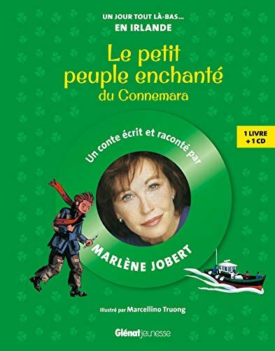 Le Petit Peuple Enchanté Du Connemara Marlène Jobert Un Jour Tout Là Bas French Edition